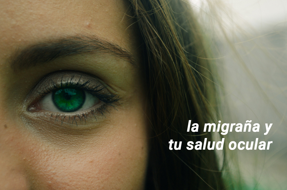 Migraña y visión - VERTE Oftalmología Barcelona